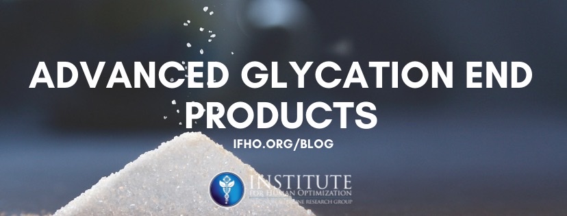 Advanced Glycation End Products